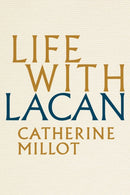 Life With Lacan-9781509525027