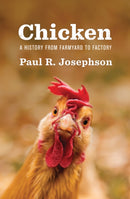 Chicken : A History from Farmyard to Factory-9781509525911