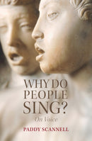 Why Do People Sing? : On Voice-9781509529438