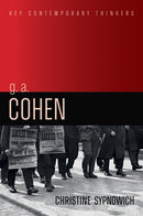 G. A. Cohen : Liberty, Justice and Equality-9781509529940