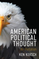 American Political Thought : An Invitation-9781509530335