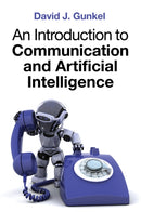 An Introduction to Communication and Artificial Intelligence-9781509533169
