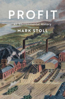 Profit : An Environmental History-9781509533237