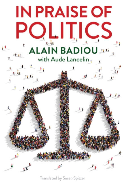 In Praise of Politics-9781509533688