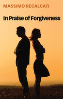 In Praise of Forgiveness-9781509534906