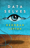 Data Selves : More-than-Human Perspectives-9781509536429