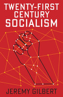 Twenty-First Century Socialism-9781509536566