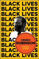 Cedric Robinson : The Time of the Black Radical Tradition-9781509537921