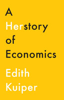 A Herstory of Economics-9781509538430