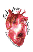 Sad Love : Romance and the Search for Meaning-9781509539598