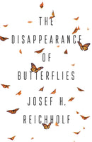The Disappearance of Butterflies