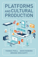 Platforms and Cultural Production-9781509540518