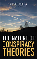 The Nature of Conspiracy Theories-9781509540822