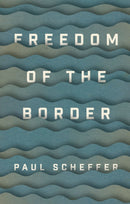 Freedom of the Border-9781509540914
