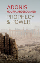 Prophecy and Power : Violence and Islam II-9781509542154
