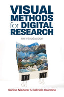 Visual Methods for Digital Research – An Introduction