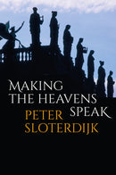 Making the Heavens Speak : Religion as Poetry-9781509547500