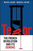 Terror : The French Revolution and Its Demons-9781509548361