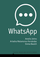 WhatsApp : From a one-to-one Messaging App to a Global Communication Platform-9781509550531