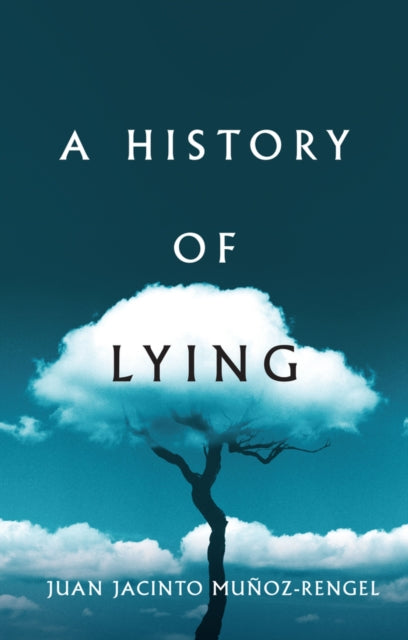 A History of Lying-9781509551415