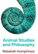 Animal Studies and Philosophy-9781509551644