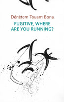 Fugitive, Where Are You Running?-9781509551859