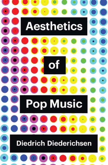 Aesthetics of Pop Music-9781509552030