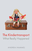 The Kindertransport – What Really Happened