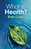What is Health?-9781509556496