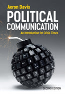 Political Communication : An Introduction for Crisis Times-9781509557059