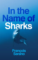In the Name of Sharks-9781509557677