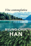 Vita Contemplativa : In Praise of Inactivity-9781509558018