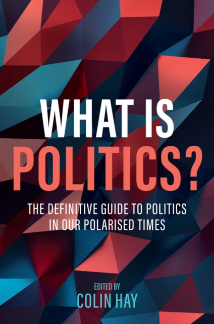What is Politics?-9781509559053