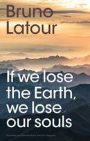 If we lose the Earth, we lose our souls-9781509560462