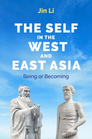 The Self in the West and East Asia – Being or Becoming