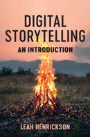 Digital Storytelling : An Introduction-9781509562152