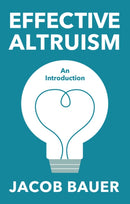 Effective Altruism : An Introduction-9781509562442