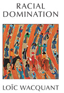 Racial Domination-9781509563029
