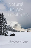 Natural History of Silence-9781509564019