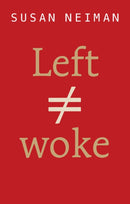 Left Is Not Woke-9781509564101
