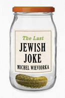 The Last Jewish Joke-9781509564651