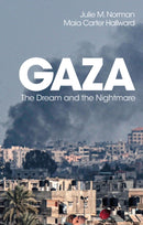 Gaza : The Dream and the Nightmare-9781509565023