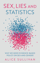 Sex, Lies and Statistics