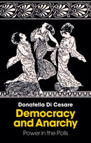Democracy and Anarchy