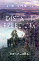 Distant Freedom : Essay on Chekhov-9781509567355