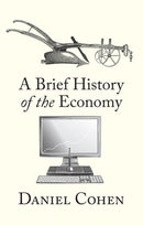 A Brief History of the Economy-9781509568307
