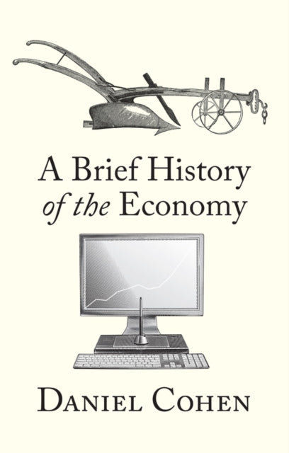 A Brief History of the Economy-9781509568307