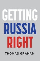 Getting Russia Right-9781509570140