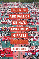 The Rise and Fall of China's Economic Miracle