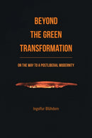 Beyond the Green Transformation